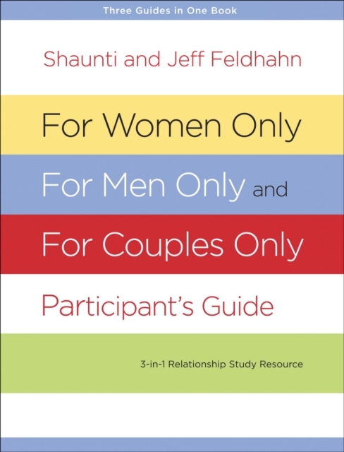 For Women Only, For Men Only, and For Couples Only Participant's Guide, EPUB eBook