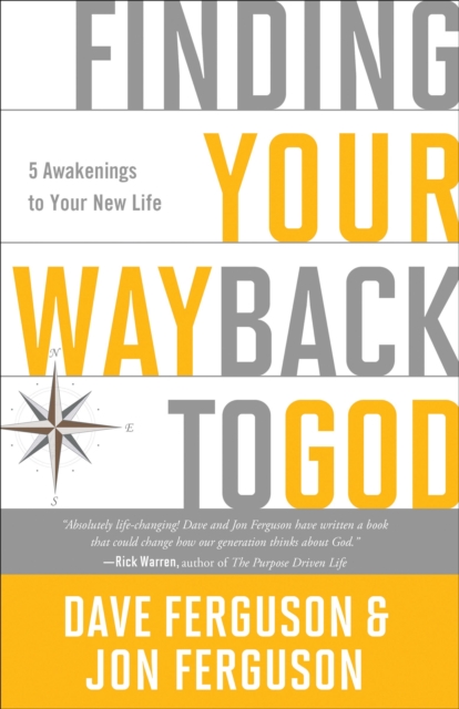 Finding your Way Back to God : Five Awakenings to your New Life, Paperback / softback Book