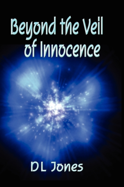 Beyond the Veil of Innocence, Paperback Book