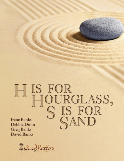 H is for Hourglass, S is for Sand, Paperback / softback Book