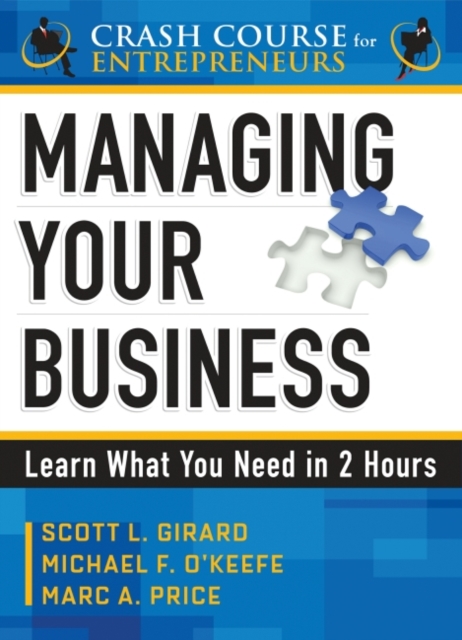 Managing Your Business : Learn What You Need in 2 Hours, EPUB eBook
