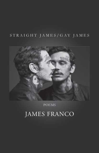 Straight James / Gay James, Paperback / softback Book
