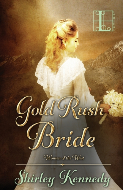 Gold Rush Bride, Paperback / softback Book