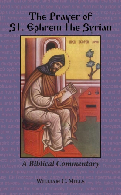 The Prayer of St. Ephrem the Syrian, Paperback / softback Book