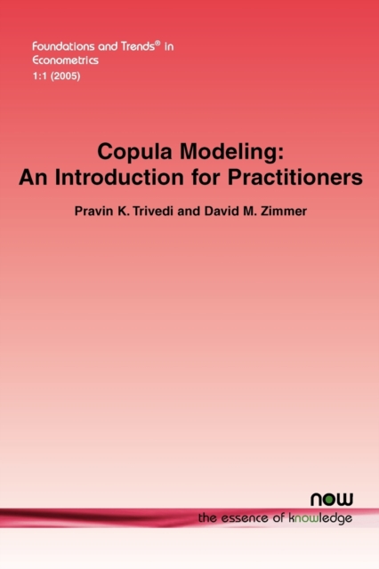 Copula Modeling : An Introduction for Practitioners, Paperback / softback Book