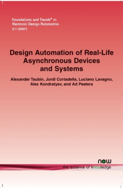 Design Automation of Real-Life Asynchronous Devices and Systems, Paperback / softback Book