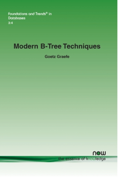 Modern B-Tree Techniques, Paperback / softback Book