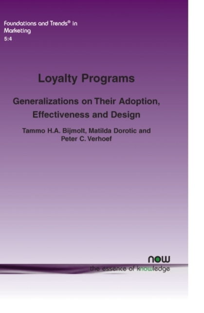 Loyalty Programs : Generalizations on Their Adoption, Effectiveness and Design, Paperback / softback Book