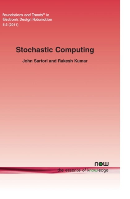 Stochastic Computing, Paperback / softback Book