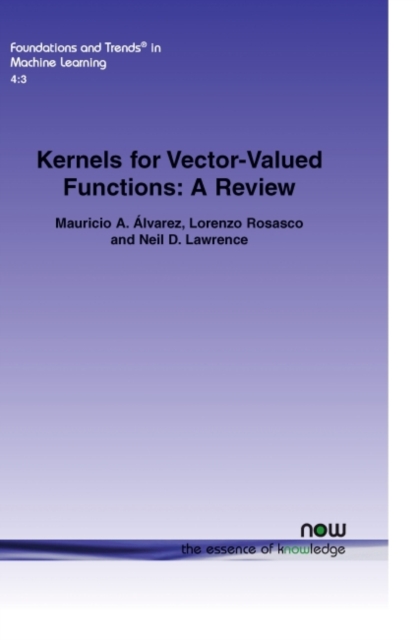 Kernels for Vector-Valued Functions : A Review, Paperback / softback Book