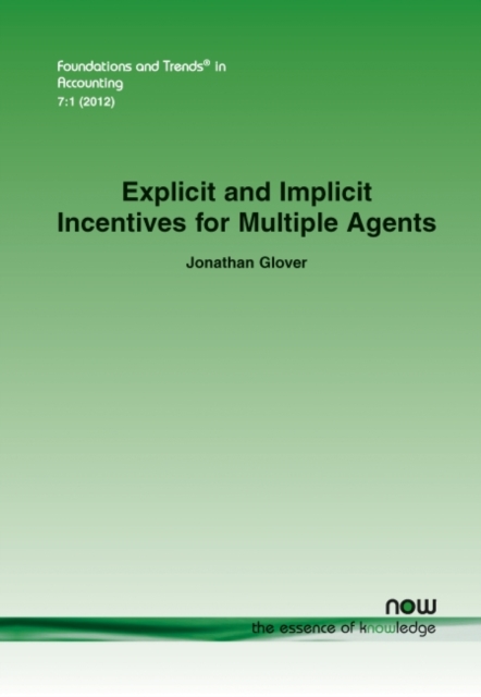 Explicit and Implicit Incentives for Multiple Agents, Paperback / softback Book