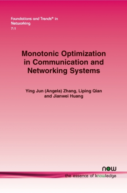 Monotonic Optimization in Communication and Networking Systems, Paperback / softback Book