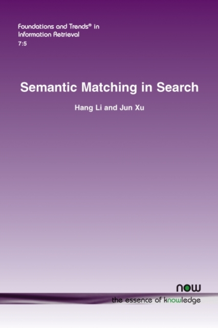Semantic Matching in Search, Paperback / softback Book