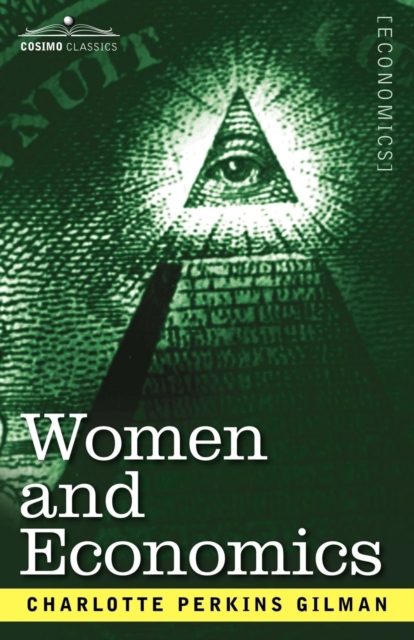 Women and Economics, Paperback / softback Book