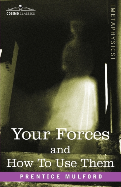 Your Forces and How to Use Them, Paperback / softback Book