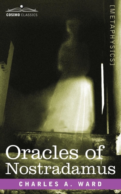 Oracles of Nostradamus, Paperback / softback Book