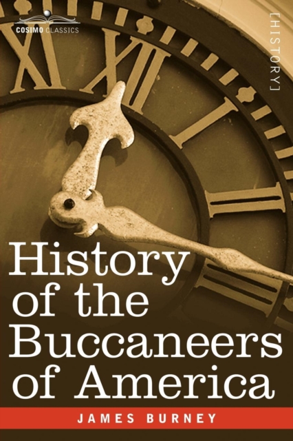 History of the Buccaneers of America, Paperback / softback Book