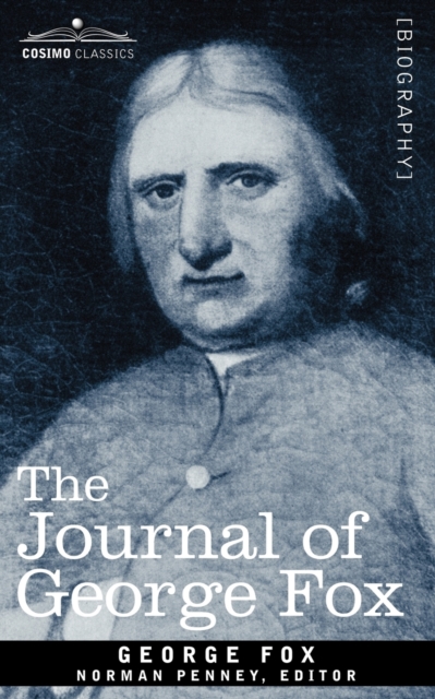 The Journal of George Fox, Paperback / softback Book