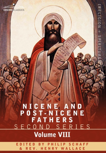 Nicene and Post-Nicene Fathers : Second Series, Volume VIII Basil: Letters and Select Works, Hardback Book