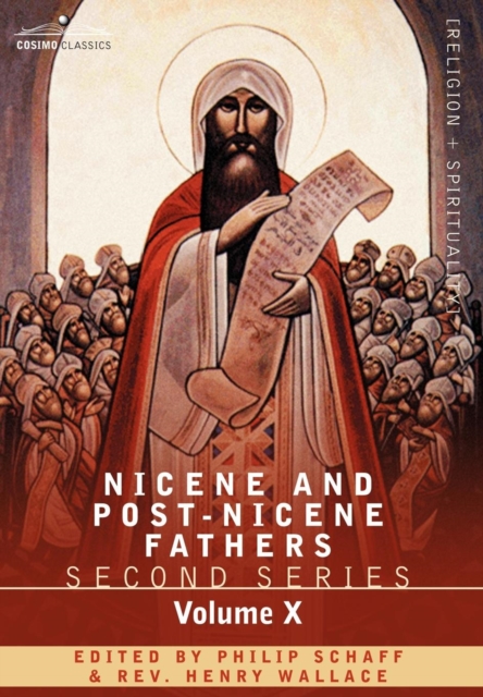Nicene and Post-Nicene Fathers : Second Series, Volume X Ambrose: Select Works and Letters, Hardback Book