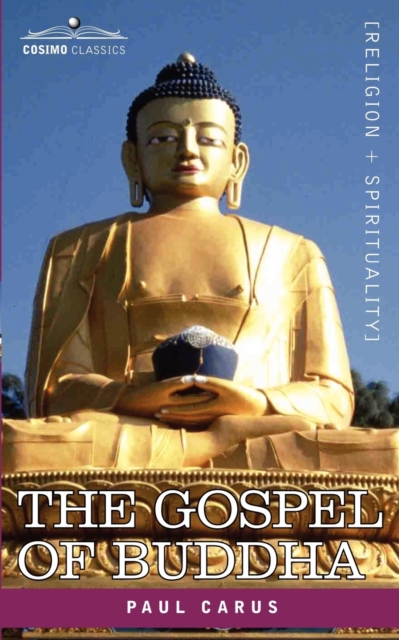 The Gospel of Buddha, Paperback / softback Book