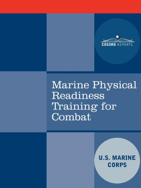 Marine Physical Readiness Training for Combat, Paperback / softback Book