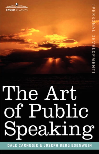 The Art of Public Speaking, Hardback Book
