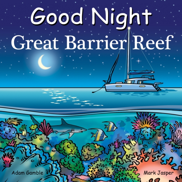 Good Night Great Barrier Reef, Board book Book