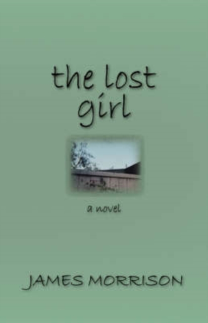 The Lost Girl, Hardback Book