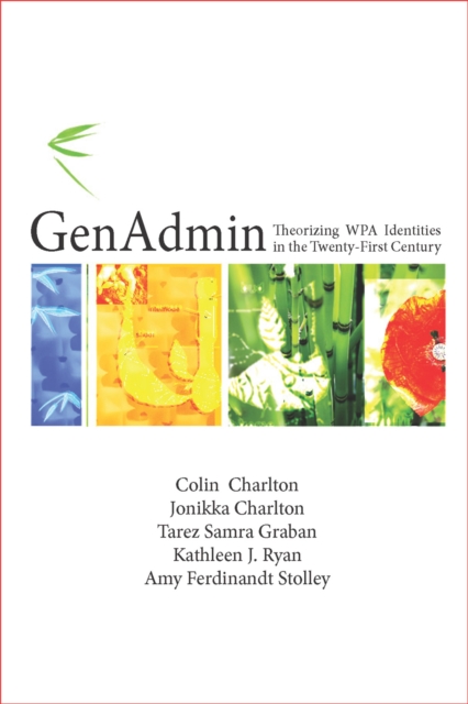 GenAdmin : Theorizing WPA Identities in the Twenty-First  Century, EPUB eBook
