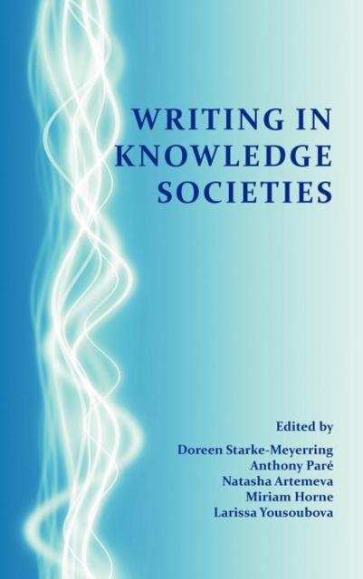 Writing in Knowledge Societies, Hardback Book