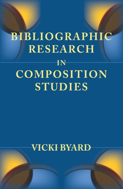 Bibliographic Research in Composition Studies, EPUB eBook