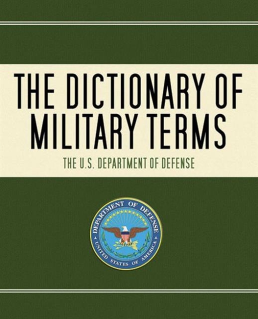 The Dictionary of Military Terms, Paperback / softback Book