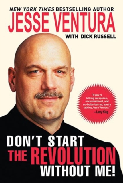 Don't Start the Revolution Without Me!, Paperback / softback Book