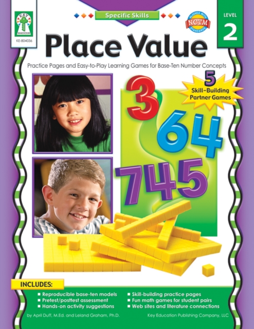 Place Value, Grades K - 5 : Practice Pages and Easy-to-Play Learning Games for Base-Ten Number Concepts, PDF eBook