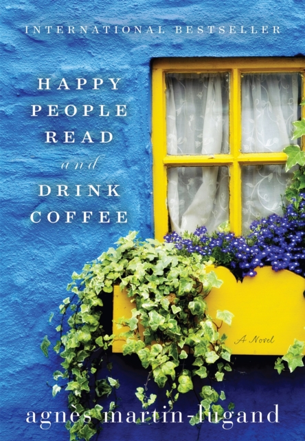 Happy People Read and Drink Coffee, Hardback Book