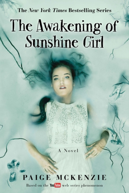 The Awakening of Sunshine Girl, Paperback Book