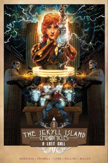 The Jekyll Island Chronicles : A Last Call Book Three, Paperback / softback Book