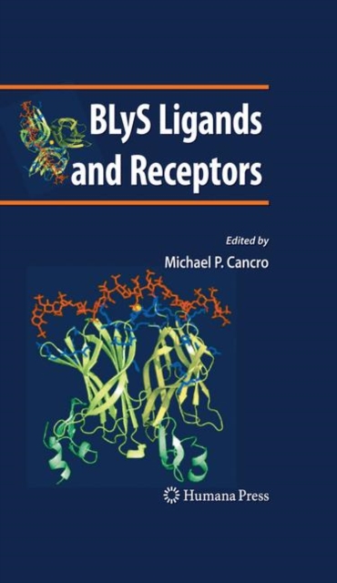 BLyS Ligands and Receptors, Hardback Book