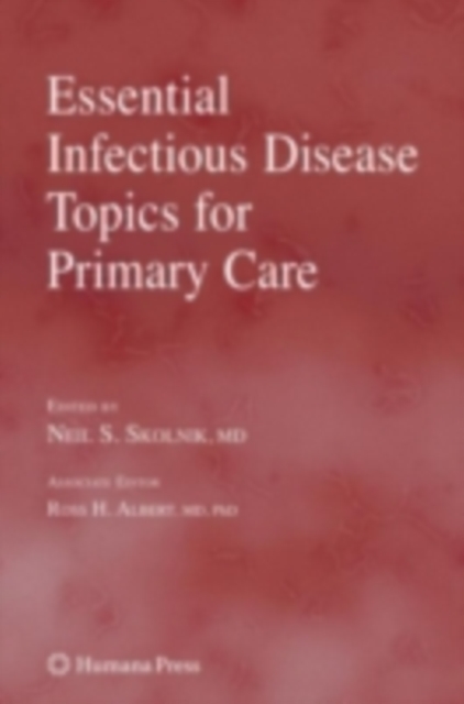 Essential Infectious Disease Topics for Primary Care, PDF eBook