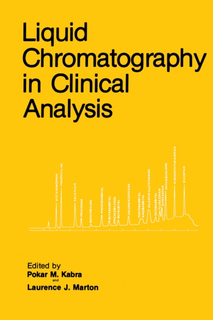 Liquid Chromatography in Clinical Analysis, PDF eBook