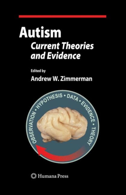 Autism : Current Theories and Evidence, Hardback Book
