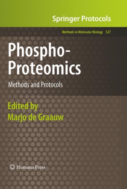 Phospho-Proteomics : Methods and Protocols, Hardback Book