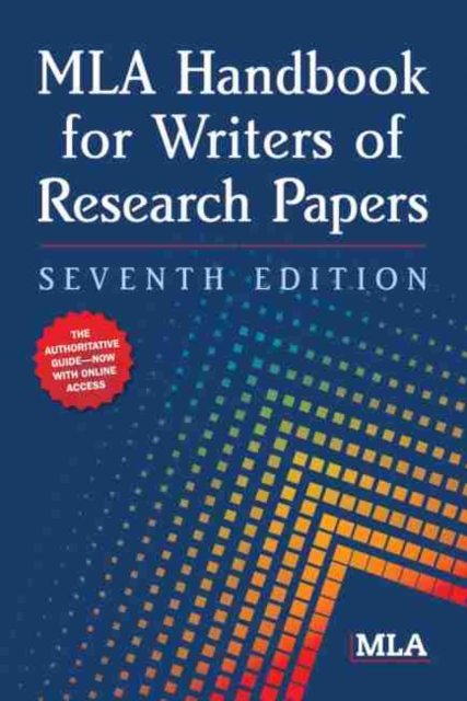 MLA Handbook for Writers of Research Papers, Paperback / softback Book