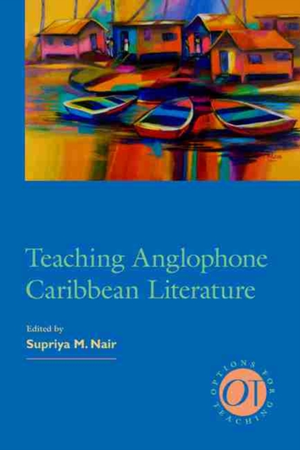 Teaching Anglophone Caribbean Literature, EPUB eBook