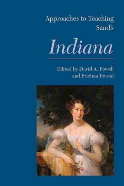 Approaches to Teaching Sand's Indiana, EPUB eBook