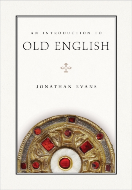An Introduction to Old English, Paperback / softback Book