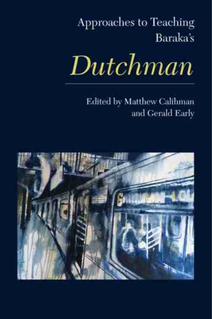 Approaches to Teaching Baraka's Dutchman, EPUB eBook