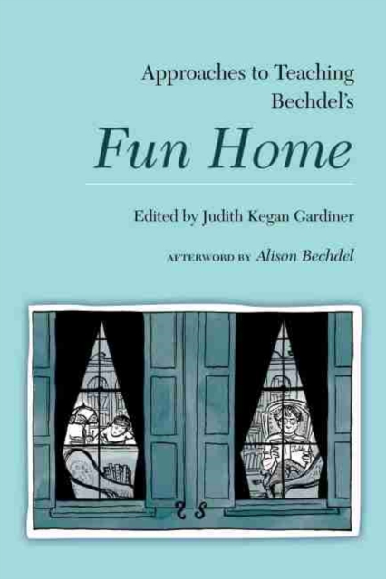 Approaches to Teaching Bechdel's Fun Home, EPUB eBook