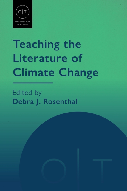 Teaching the Literature of Climate Change, Hardback Book